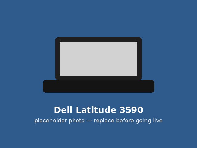 Latitude 3590 — excellent condition, placeholder photo