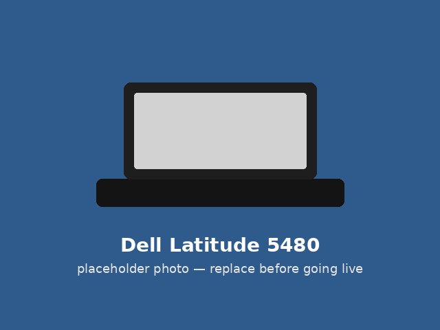 Latitude 5480 — excellent condition, placeholder photo